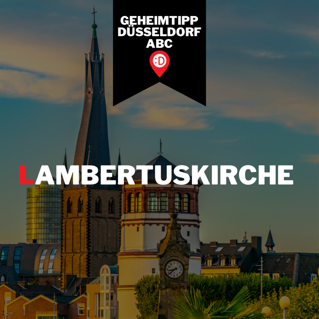 Düsseldorf ABC - L, wie Lambertuskirche