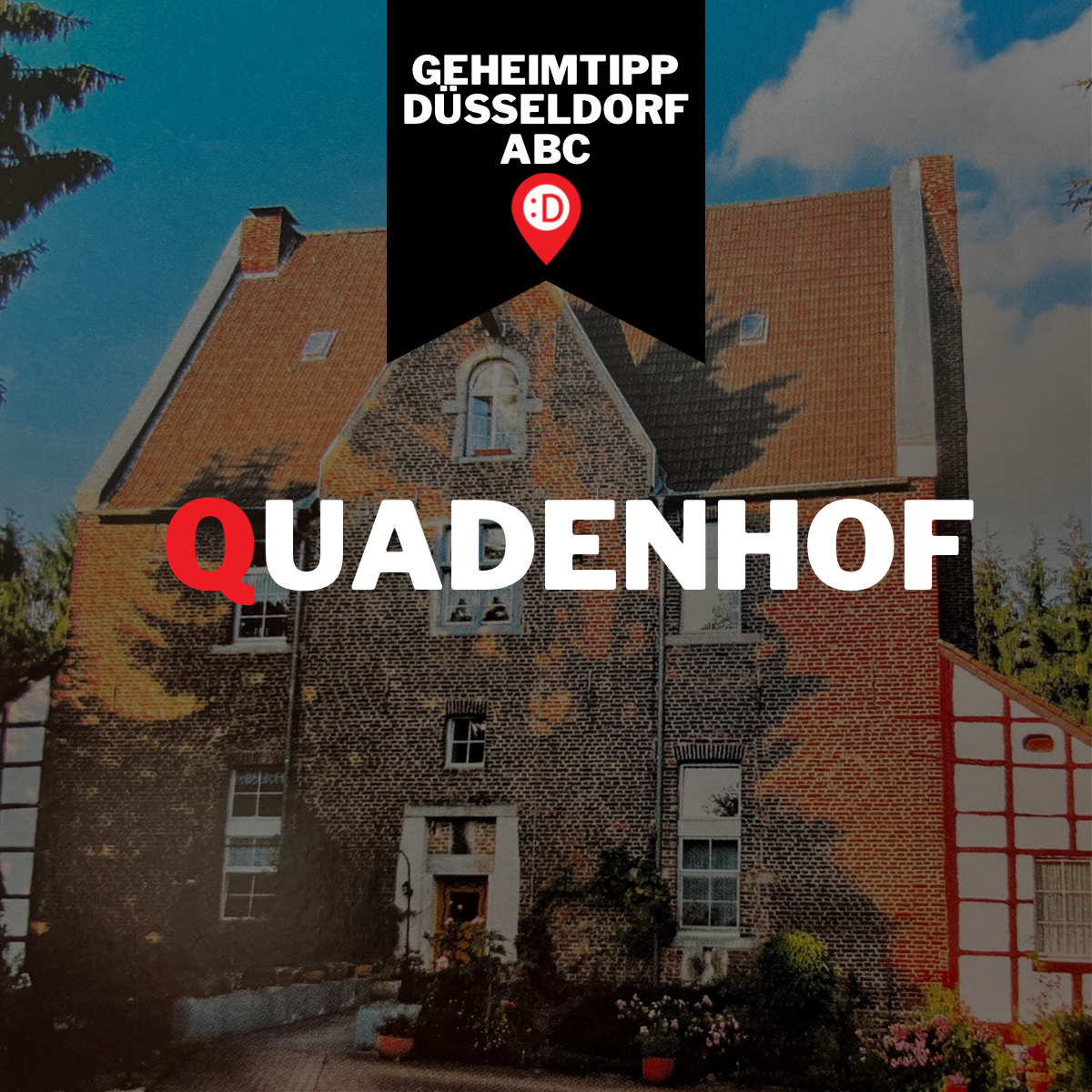 Düsseldorf ABC - Q, wie Quadenhof